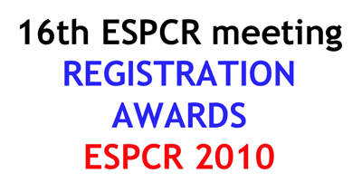2010 ESPCR registration awards for the 16th ESPCR annual meeting